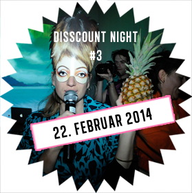 Flashback of Disscount Night 22. Februar 2014